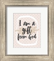 I am a Gift from God Dot Pattern Fine Art Print