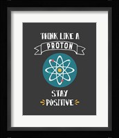 Think Like A Proton Gray Fine Art Print