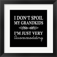 I Don't Spoil My Grandkids Leaf Design Black Fine Art Print
