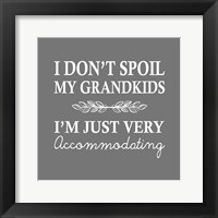I Don't Spoil My Grandkids Leaf Design Gray Fine Art Print