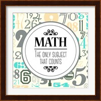 Math The Only Subject That Counts Gray Fine Art Print
