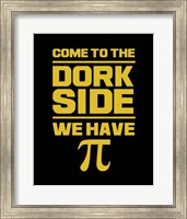 Come To The Dork Side Black Fine Art Print