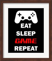 Eat Sleep Game Repeat  - Black Fine Art Print