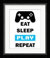 Eat Sleep Game Repeat  - White and Blue Fine Art Print