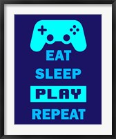 Eat Sleep Game Repeat  - Blue Fine Art Print