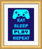 Eat Sleep Game Repeat  - Blue Fine Art Print
