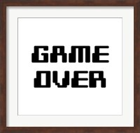 Game Over  - White Fine Art Print