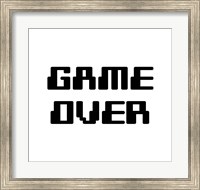 Game Over  - White Fine Art Print
