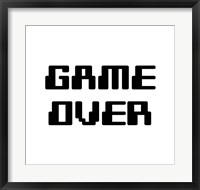 Game Over  - White Fine Art Print