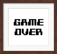 Game Over  - White Fine Art Print