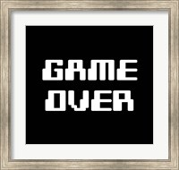 Game Over  - Black Fine Art Print