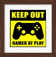 Keep Out Gamers At Play Fine Art Print