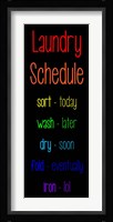 Laundry Schedule  - Rainbow Fine Art Print