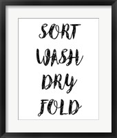 Sort Wash Dry Fold  - White Fine Art Print