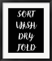 Sort Wash Dry Fold  - Black Fine Art Print