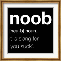 Noob - Black Fine Art Print