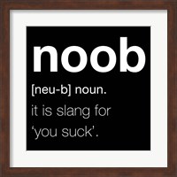 Noob - Black Fine Art Print