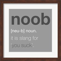 Noob - Gray Fine Art Print