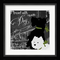 Travel With Your Dog Framed Print