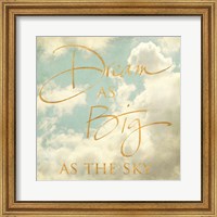 Dream as Big as the Sky Fine Art Print
