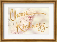 Choose Kindness Fine Art Print