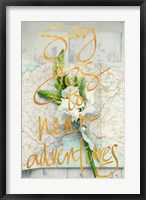 Say Yes To New Adventures Fine Art Print