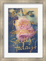 Be the Reason Someone Smiles Today Fine Art Print