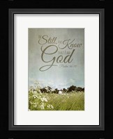 Be Still and Know Fine Art Print
