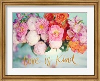 Love is Kind Fine Art Print