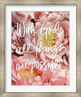 With God all things are possible Fine Art Print
