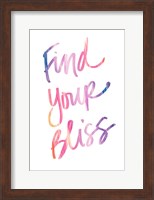 Find Your Bliss Fine Art Print
