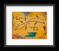 Love is Spoken Here Fine Art Print