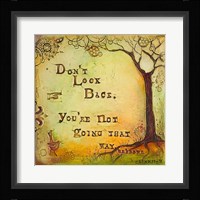 Don't Look Back Fine Art Print