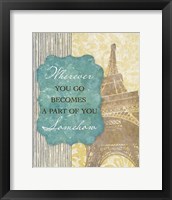 Wherever You Go Framed Print