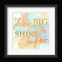 Dream Big & Work Hard Watercolor I Framed Print