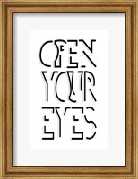 Open Your Eyes Fine Art Print