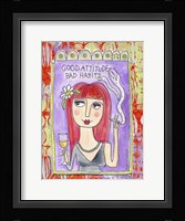 Good Attitude Fine Art Print