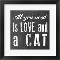 All You Need Cat Fine Art Print