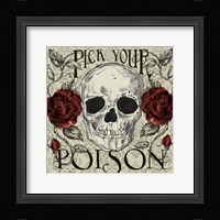 Pick Your Poison Fine Art Print