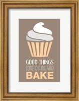 Good Things Come To Those Who Bake- Vanilla Fine Art Print