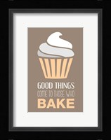 Good Things Come To Those Who Bake- Vanilla Fine Art Print