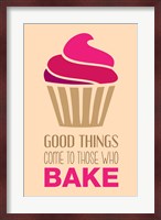 Good Things Come To Those Who Bake- Strawberry Fine Art Print