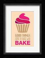 Good Things Come To Those Who Bake- Strawberry Fine Art Print