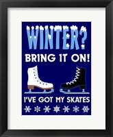 Winter Bring It Skates Fine Art Print