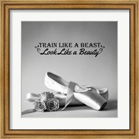 Train Like A Beast Grayscale Fine Art Print