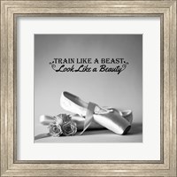 Train Like A Beast Grayscale Fine Art Print