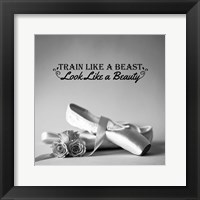 Train Like A Beast Grayscale Framed Print