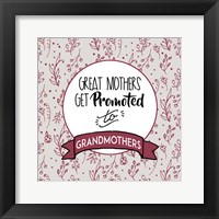 Great Mothers Get Promoted To Grandmothers Red Fine Art Print