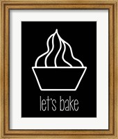 Let's Bake - Dessert V Black Fine Art Print