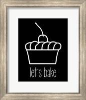 Let's Bake - Dessert I Black Fine Art Print